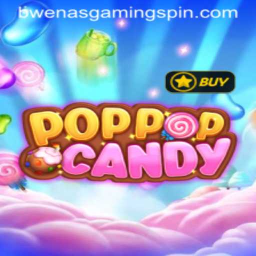 Explore the Exciting World of POPPOPCANDY: A Colorful Gaming Experience by BWENASGAMING